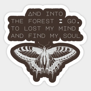 And into the forest I go, hiking design Sticker